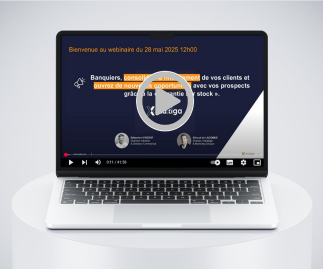[Replay Webinaire] : Banquiers, sécurisez un financement grâce à la garantie sur stock.
